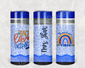Teacher Appreciation Teacher Vibes Personalized 20 oz skinny Tumbler