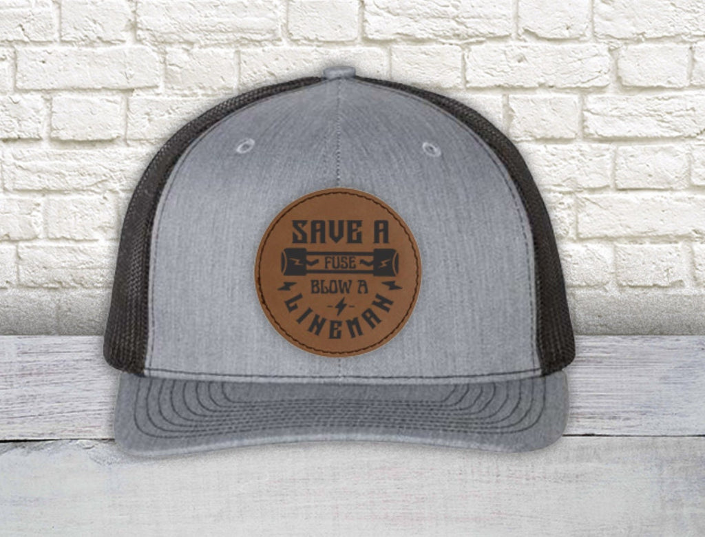Lineman Save a Fuse Blow a Lineman Round Leather Patch Hat | Richardson 112 Snapback Trucker Hat | Lineman's Hat | Patch Hat