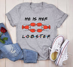 He is Her Lobster Valentines Day T-Shirt | Softstyle Unisex Tee