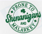 Shenanigans & Malarkey DTF Transfer | St. Patrick's Day Shirt Print