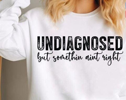 Funny Mental Health DTF Transfer – Undiagnosed Quote, Duck Design