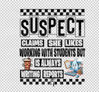 Funny Educator DTF Transfer | School Psych, SLP, Diagnostician