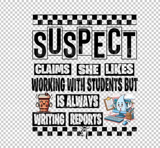 Funny Educator DTF Transfer | School Psych, SLP, Diagnostician
