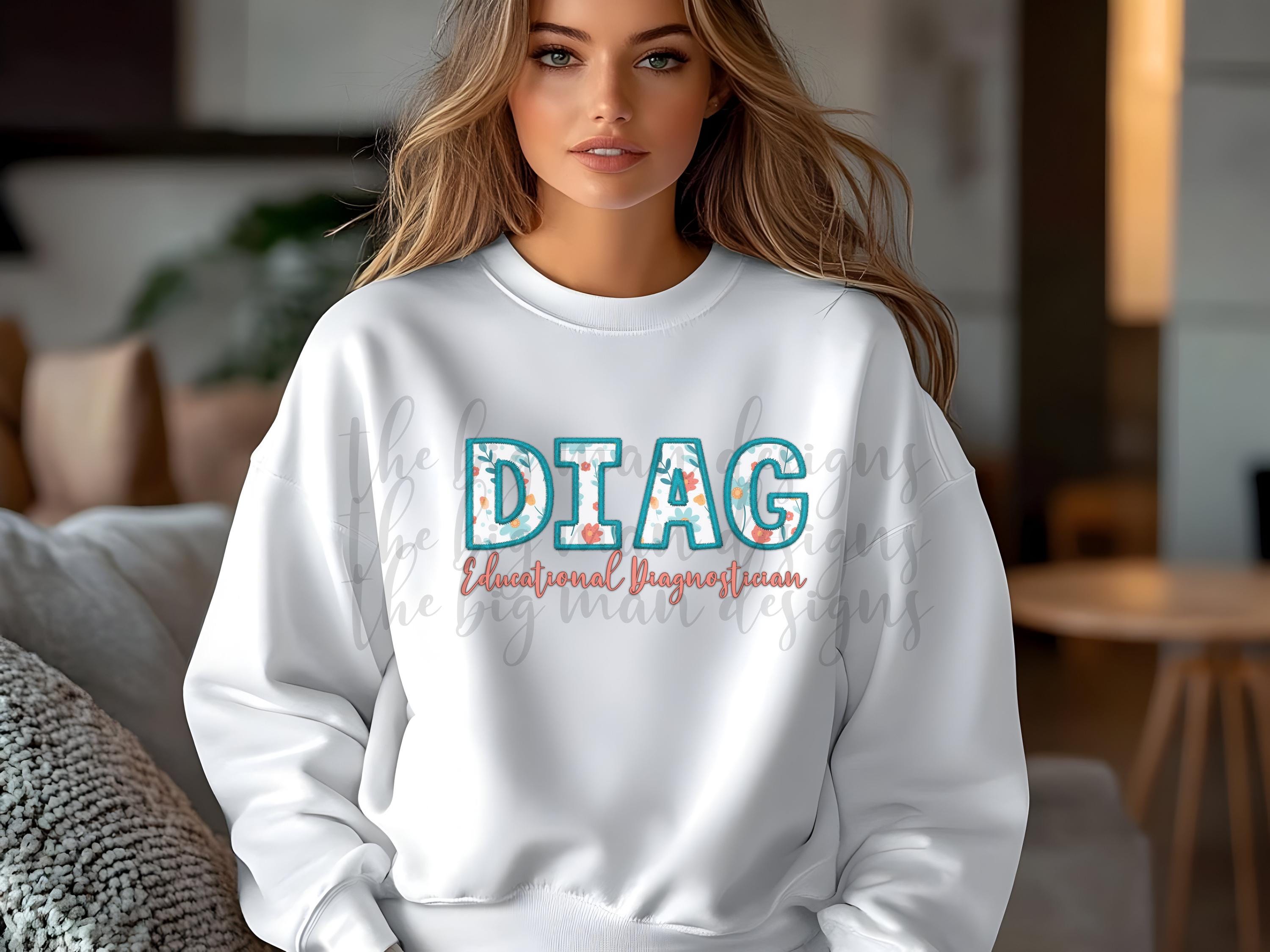 DIAG Faux Embroidery PNG - Educational Diagnostician Floral Digital Download

Description:
Celebrate the dedication of Educational Diagnosticians with this beautiful DIAG faux embroidery design! The bold DIAG letters are filled with a stunning floral print, while “Educational Diagnostician” is elegantly written in cursive below. This high-quality 300 DPI transparent PNG file is perfect for sublimation, DTF printing, and more!