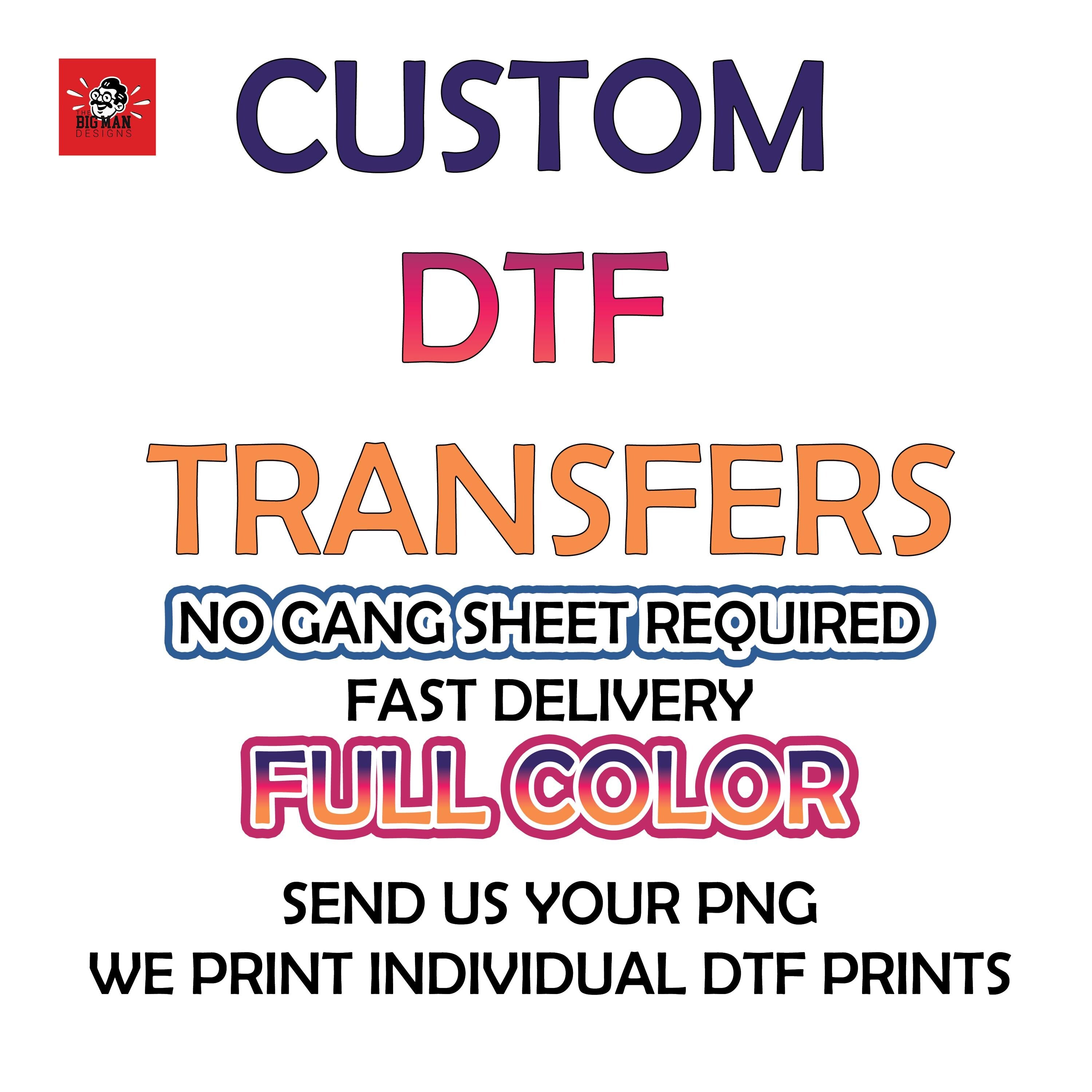 🎨 Have a design ready and need it printed? Let us take care of it!
Our Custom DTF Transfer Printing Service makes it EASY to bring your designs to life. Just upload your high-quality PNG file and we’ll print your custom DTF transfer — no gang sheet required — and ship it ready for you to press!