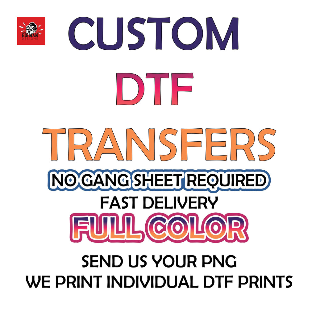 🎨 Have a design ready and need it printed? Let us take care of it!
Our Custom DTF Transfer Printing Service makes it EASY to bring your designs to life. Just upload your high-quality PNG file and we’ll print your custom DTF transfer — no gang sheet required — and ship it ready for you to press!