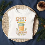 Teacher Coffee Shirt for School Spirit Days and Teacher Gifts