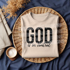 God Is In Control DTF Transfer | Faith Christian Heat Transfer | Inspirational Shirt Print Ready-to-Press