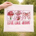 Love Like Jesus Christian Valentine floral bow cross DTF transfer on white t-shirt mockup