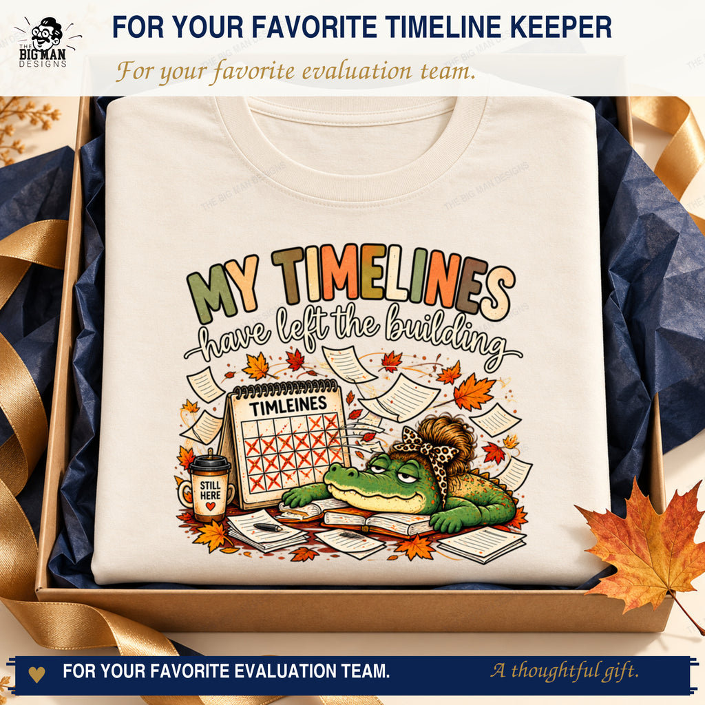My Timelines Have Left the Building shirt arranged in a navy and gold gift box for educators and evaluation teams.