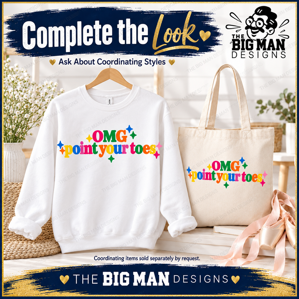Coordinating OMG Point Your Toes sweatshirt and natural tote mockups, sold separately by request