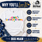 OMG Point Your Toes shirt benefits: Softstyle comfort, professionally printed, vibrant print and handmade with care