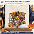 The Deadline Is Coming From Inside the Building shirt styled in a navy and gold gift box for educators.