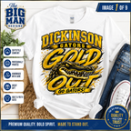 A white graphic t-shirt featuring the 'Dickinson Gators Gold Out Go Gators!' design in yellow and black, styled in a flat-lay with blue jeans, a woven mat, and a white sneaker. The image includes promotional overlays for 'The Big Man Designs'.